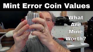 Mint Error Coin Values - What Are MY Mint Error Worth?