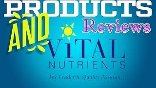 Vital Nutrients Review on B- Complex, Adrenal Support, BCQ