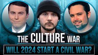 Will The 2024 Election Start A CIVIL WAR | The Culture War with Tim Pool