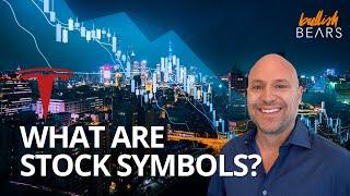 Stock Symbols or Ticker Symbols: Overview and How to Look Them Up