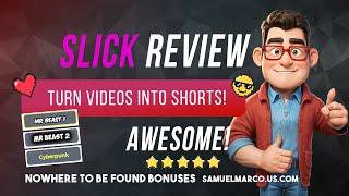 Slick AI review: turn videos into 100s SHORTS!  Slick Review  SLICK AI shorts maker [Slick review]