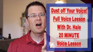 DUST OFF YOUR VOICE!! This 20 MINUTE Voice lesson will help you get your voice back into shape!