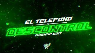 EL TELÉFONO VS. DESCONTROL (MASHUP EDIT) | TOMI DJ [REMIX]