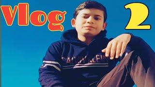Ajj Mera Second vlog tha