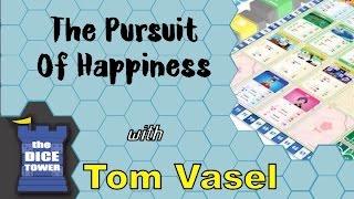 The Pursuit of Happiness Review - with Tom Vasel