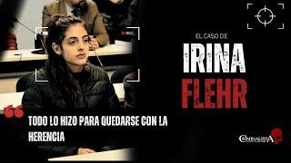 El caso de Irina Flehr | Criminalista Nocturno