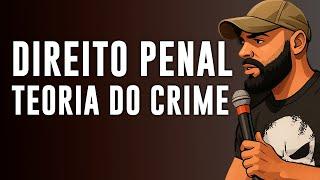 Direito Penal: Teoria do Crime Explicada de Forma Simples e Clara | Aula Completa 2025