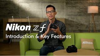 Nikon Z f | Key features of the latest high performance full-frame mirrorless camera