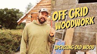 43 - Off grid lifestyle - simple projects to make our homestead better - UPCYCLE