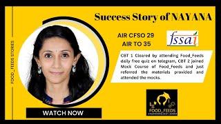 Interview Series with Food_Feeds - Nayana M Prayaga (AIR 29th CFSO, AIR 35th TO) #foodsafetyofficer