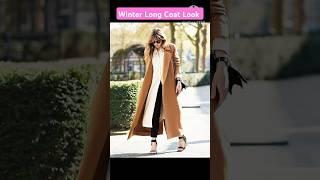 Long coat for winter#ytshorts #viralvideo #longcoats #wintercoat #winterfashion