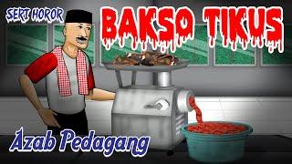 AZAB PENJUAL BAKSO DAGING TIKUS | ANIMASI HOROR #141