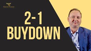 What Is a 2-1 Buydown?