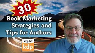 Book Marketing Strategies and Tips for Authors