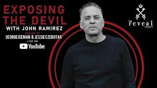 Exposing The DEVIL with EX Satanist John Ramirez