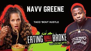 NAVV GREENE - Taco 'Bout Hustle