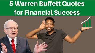 Top 5 Warren Buffett Quotes & Rules for Financial Success - Psychology of Finance Money & Investing