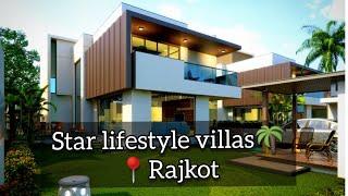 Star Lifestyle Rajkot | 3 & 4 BHK Villas & Villaments - By Parekh Estate Consultant