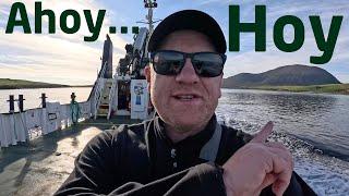 I Took A Ferry To Hoy. This Is What Happened Next (It Was a FAIL...)