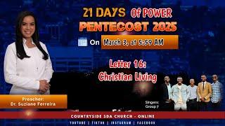 21 Days of Power - Pentecost 2025 - Day 16: Christian Living.