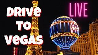 LIVE Drive to Las Vegas! 