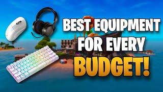 The BEST Equipment For Competitive Fortnite At EVERY Budget!