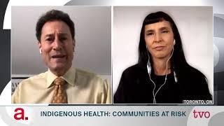 Indigenous Health: Communities at Risk