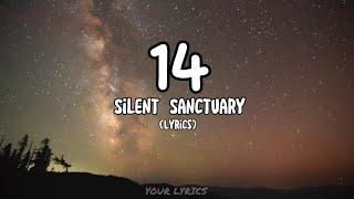 14 - Silent Sanctuary (Lyrics)