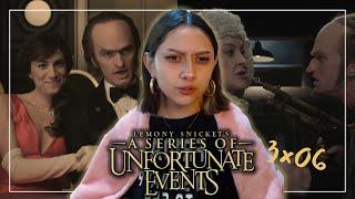 A series of unfortunate events REACTION by Just a Random Fangirl  | Season 3 Episode 6