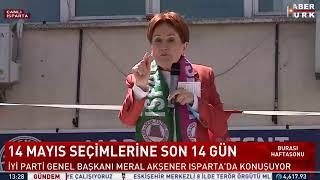 #CANLI - İYİ Parti Genel Başkanı Meral Akşener Isparta'da konuşuyor