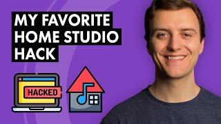 My Favorite Home Studio Workflow Hack