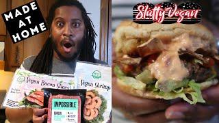 HOW TO MAKE A SLUTTY VEGAN BURGER at home w/the BEST plant-based BEEF, BACON & SHRIMP!