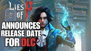 Lies of P Announces Release Date For DLC