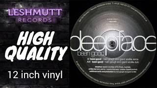 Deepface – Been Good (Ivan Gough And Grant Smillie Remix)