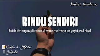 Puisi Rindu - RINDU SENDIRI || Baper || Musikalisasi Puisi