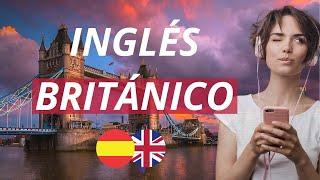 Aprende Inglés Británico Mientras Duermes (para principiantes!): MUY LENTO! || Español / Inglés