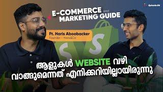 E-COMMERCE | DIGITAL MARKETING | എക്സ്പീരിയൻസിൽ നിന്നുള്ള പാഠങ്ങൾ | The Ecom Show | #6