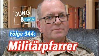 Deutsche Militärpfarrer in Afghanistan - Jung & Naiv: Folge 344