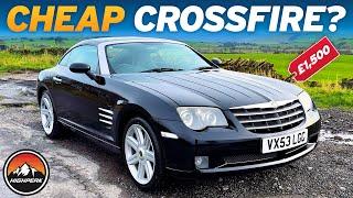 I BOUGHT A CHEAP CHRYSLER CROSSFIRE FOR £1,500!