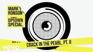 Mark Ronson - Crack In the Pearl, Pt. II (Official Audio) ft. Stevie Wonder, Jeff Bhasker