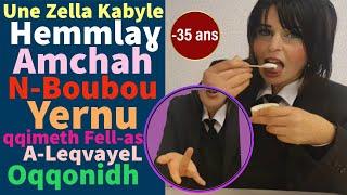 Une Zella Kabyle : Ḥemmlaɣ Amchaḥ N-BOUBOU Yernu qqimeth Fell-as A-LeqvayeL Oqqonidh 