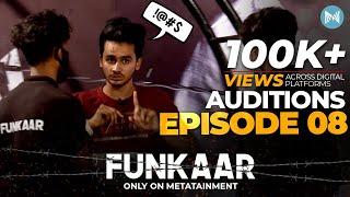 MUJHE WAQAR ZAKA SE SHADEED NAFRAT HEI | Funkaar Auditions - Episode 8 | Azlan Shah