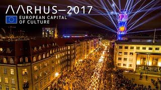 Aarhus 2017 European Capital of Culture Timelapse - Remastered in 4K