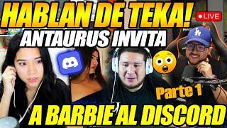 NOCHE PICANTE! ANTAURUS Y BARBIE JUNTOS EN DISCORD, HABLAN DE KINGTEKA