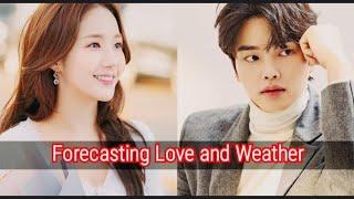 Forecasting Love and Weather trailer2022، تریلر سریال کره ای پیش بینی عشق و اب و هوا