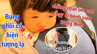 Thấy con THỞ BẤT THƯỜNG chồng Nhật ôm con chạy đi bệnh viện trong đêm