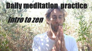 Intro daily zen meditation