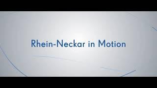Rhein Neckar in Motion