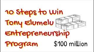 How to Win Tony Elumelu Entrepreneurship Program $5,000 and More 2021