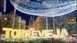 [4K] Torrevieja  Christmas Lights 2023⎮Nighttime Walking Tour, Costa Blanca, Spain 